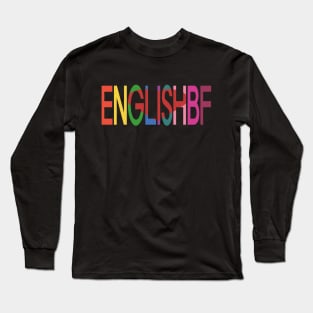 English Bf Long Sleeve T-Shirt